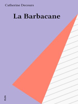 cover image of La Barbacane
